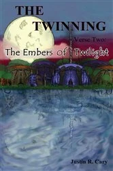 Book cover of The Twinning Verse Two by Justin R. Cary