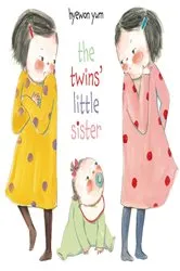 Book cover of The Twins' Little Sister by Hyewon Yum