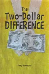 Book cover of The Two-Dollar Difference by Ginny Washburne