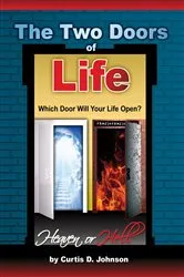 Book cover of The Two Doors of Life by Johnson D. Curtis