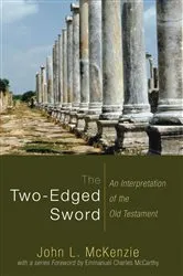 Book cover of The Two-Edged Sword by John L. McKenzie