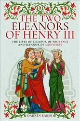 Book cover of The Two Eleanors of Henry III by Unknown