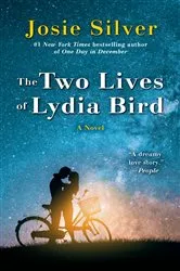Book cover of The Two Lives of Lydia Bird by Josie Silver