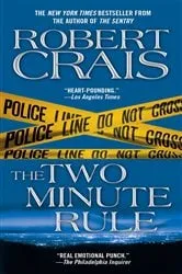 Book cover of The Two Minute Rule by Robert Crais