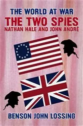 Book cover of The Two Spies: Nathan Hale and John André by Unknown