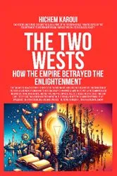 Book cover of The Two Wests by Hichem Karoui