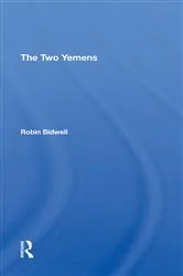 Book cover of The Two Yemens by Robin Leonard Bidwell