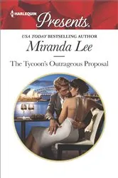 Book cover of The Tycoon's Outrageous Proposal by Miranda Lee