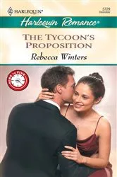 Book cover of The Tycoon's Proposition by Rebecca Winters