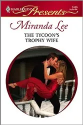 Book cover of The Tycoon's Trophy Wife by Miranda Lee