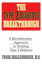 Book cover of The Type 2 Diabetes Breakthrough by Unknown