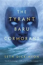 Book cover of The Tyrant Baru Cormorant by Seth Dickinson