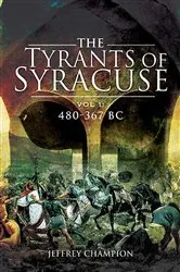 Book cover of The Tyrants of Syracuse Volume I by Jeff Champion