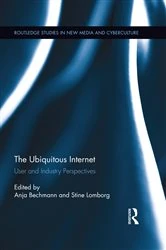 Book cover of The Ubiquitous Internet by Anja Bechmann
