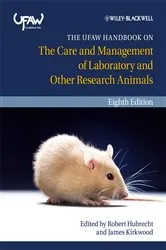 Book cover of The UFAW Handbook on the Care and Management of Laboratory and Other Research Animals (8th ed.) by Robert C. Hubrecht