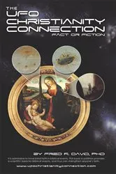 Book cover of The Ufo–Christianity Connection by Fred R. David