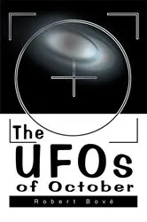 Book cover of The Ufos of October by Robert Bove