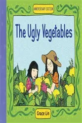 Book cover of The Ugly Vegetables by Grace Lin