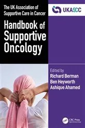Book cover of The UK Association of Supportive Care in Cancer Handbook of Supportive Oncology by Richard Berman