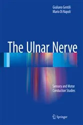 Book cover of The Ulnar Nerve by Giuliano Gentili