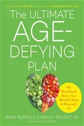 Book cover of The Ultimate Age-Defying Plan by Mark Reinfeld