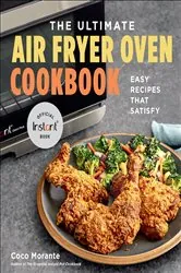 Book cover of The Ultimate Air Fryer Oven Cookbook by Coco Morante