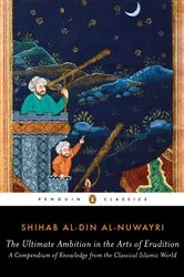 Book cover of The Ultimate Ambition in the Arts of Erudition by Shihab al-Din al-Nuwayri