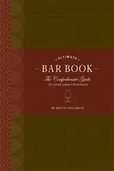 Book cover of The Ultimate Bar Book by Mittie Hellmich