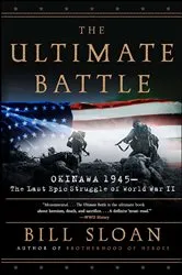Book cover of The Ultimate Battle by Bill Sloan