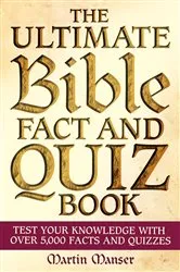 Book cover of The Ultimate Bible Fact and Quiz Book by Martin Manser