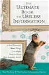 Book cover of The Ultimate Book of Useless Information by Noel Botham