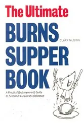 Book cover of The Ultimate Burns Supper Book by Clark McGinn