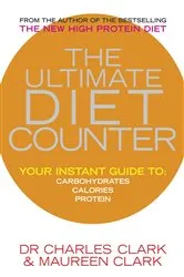 Book cover of The Ultimate Diet Counter by Charles Clark