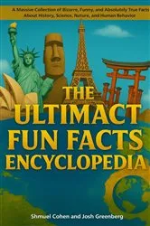 Book cover of The Ultimate Fun Facts Encyclopedia by Shmuel Cohen