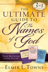 Book cover of The Ultimate Guide to the Names of God by Elmer L. Towns