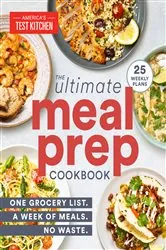 Book cover of The Ultimate Meal-Prep Cookbook by America's Test Kitchen
