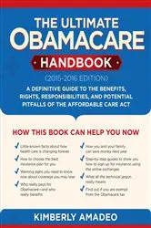 Book cover of The Ultimate Obamacare Handbook (2015–2016 edition) by Kimberly Amadeo