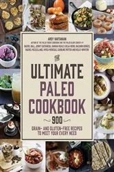Book cover of The Ultimate Paleo Cookbook by Arsy Vartanian