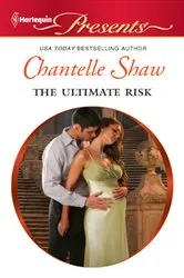 Book cover of The Ultimate Risk by Chantelle Shaw