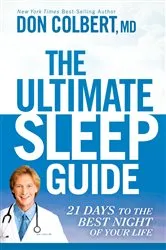 Book cover of The Ultimate Sleep Guide by Colbert, MD, Don