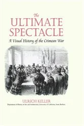 Book cover of The Ultimate Spectacle by Ulrich Keller
