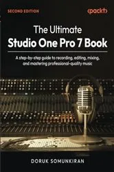 Book cover of The Ultimate Studio One Pro 7 Book by Doruk Somunkiran