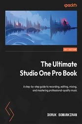 Book cover of The Ultimate Studio One Pro Book by Doruk Somunkiran