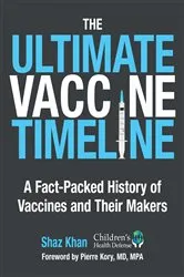 Book cover of The Ultimate Vaccine Timeline by Shaz Khan