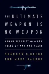 Book cover of The Ultimate Weapon is No Weapon by Shannon D. Beebe