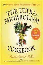 Book cover of The UltraMetabolism Cookbook by Mark Hyman
