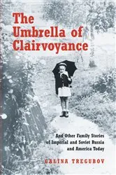 Book cover of The Umbrella of Clairvoyance by Galina Tregubov