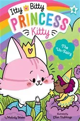 Book cover of The Un-Fairy by Melody Mews