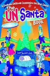 Book cover of The Un-Santa Book by Kathy Widenhouse
