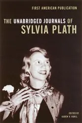 Book cover of The Unabridged Journals of Sylvia Plath by Sylvia Plath
